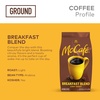 image:imageMcCafe Breakfast Blend Ground Coffee Light Roast Citrus Flavor Notes Premium Quality Responsibly Sourced Kosher Certified 30oz BagBreakfast Blend